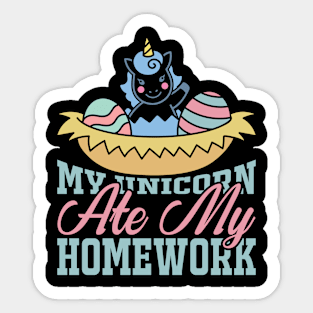 My Unicorn Ate My Homework T Shirt For Women Men Sticker